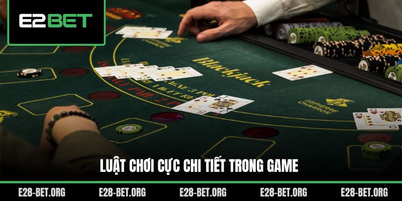 Luật chơi cực chi tiết trong game