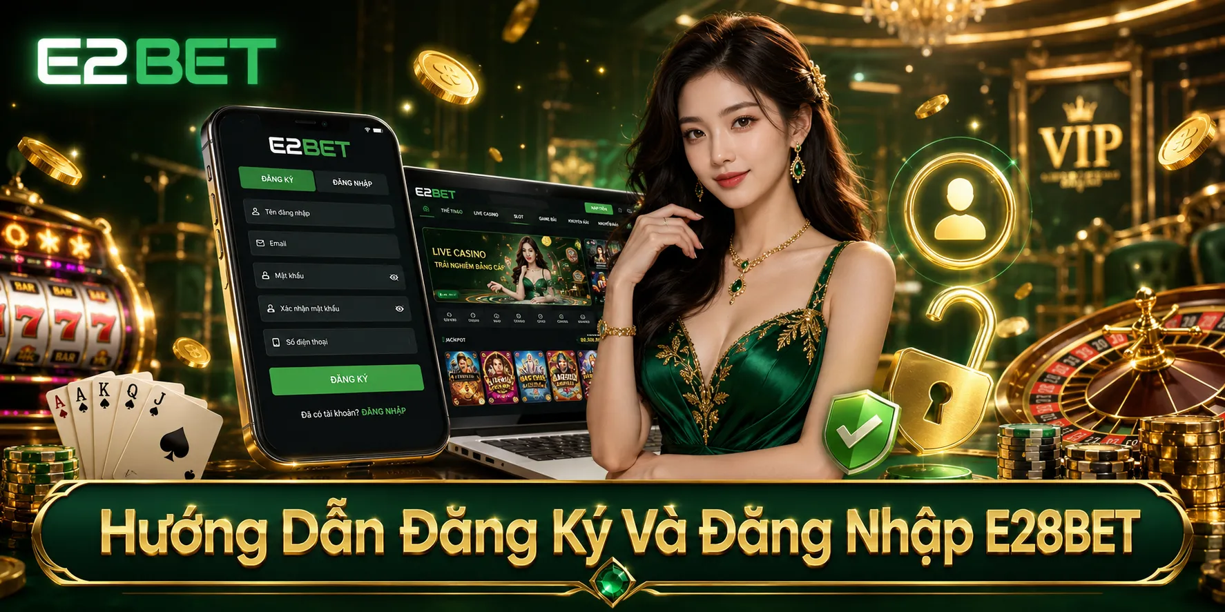 Hướng Dẫn Đăng Ký Và Đăng Nhập E28BET